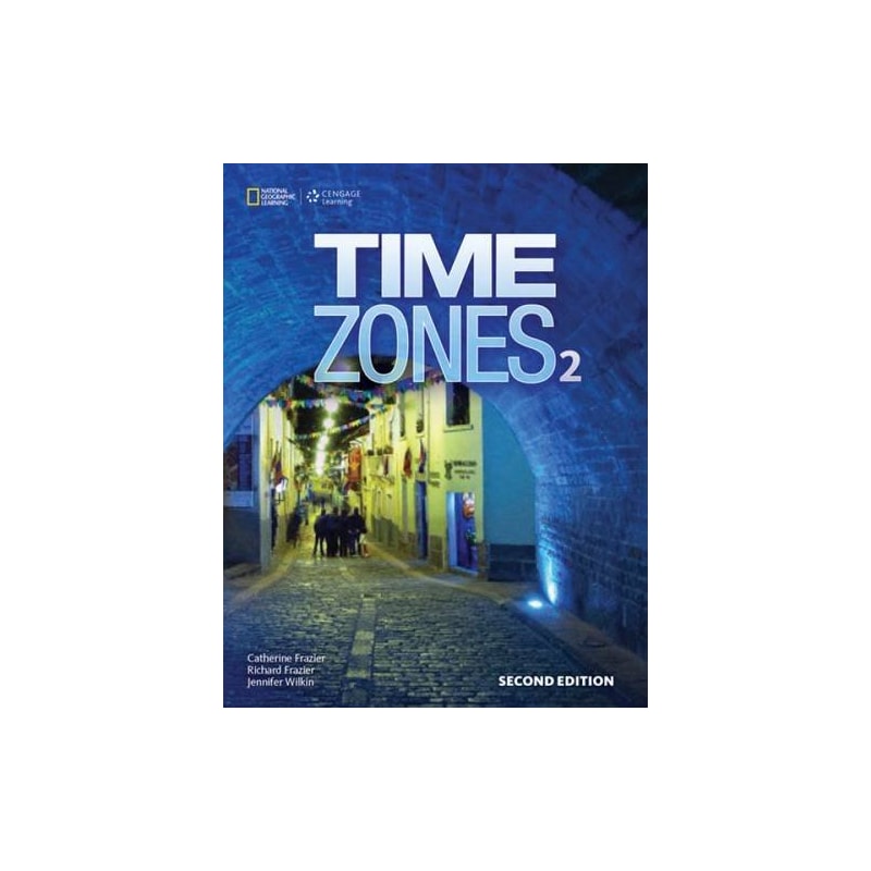 TIME ZONES 2 - 2ND: STUDENT BOOK + ONLINE WORKBOOK