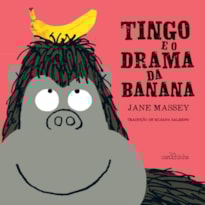 TINGO E O DRAMA DA BANANA