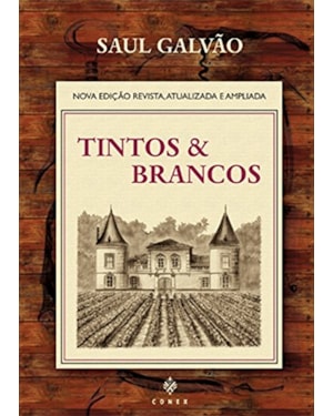 TINTOS & BRANCOS