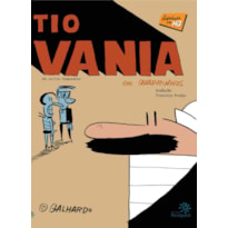 TIO VANIA EM QUADRINHOS: (ALTAMENTE RECOMENDÁVEL FNLIJ 2024)