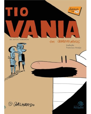 TIO VANIA EM QUADRINHOS: (ALTAMENTE RECOMENDÁVEL FNLIJ 2024)