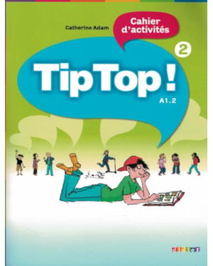 TIP TOP! 2 - CAHIER D´ACTIVITES
