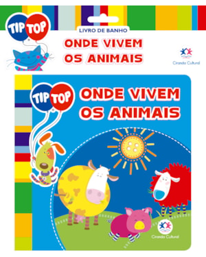 TIP TOP - ONDE VIVEM OS ANIMAIS