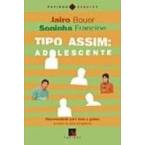 TIPO ASSIM - ADOLESCENTE TIPO ASSIM - ADOLESCENTE