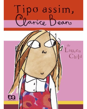 TIPO ASSIM, CLARICE BEAN