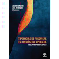 TIPOLOGIAS DE PESQUISAS EM LINGUÍSTICA APLICADA