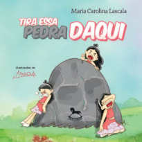 Tira essa pedra daqui