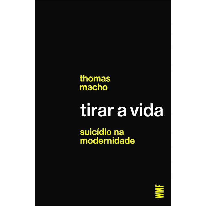 TIRAR A VIDA: SUICÍDIO NA MODERNIDADE