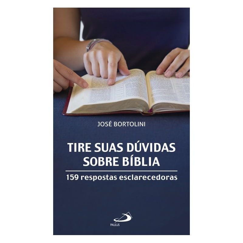 Tire suas dúvidas sobre a Bíblia