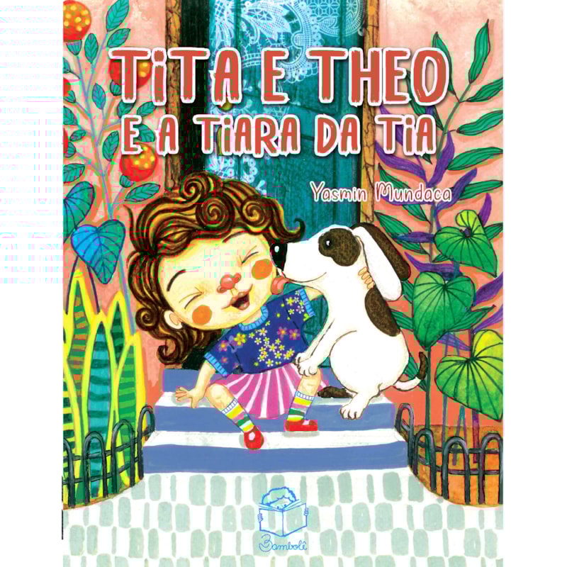 TITA E THEO: E A TIARA DA TIA
