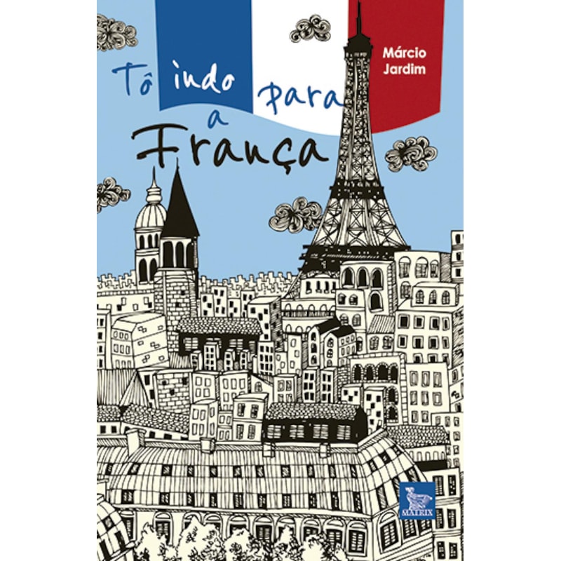 TÔ INDO PARA A FRANÇA