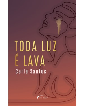 TODA LUZ É LAVA