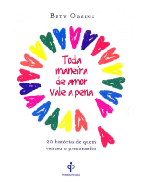 TODA MANEIRA DE AMOR VALE A PENA