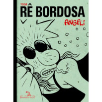 TODA RÊ BORDOSA