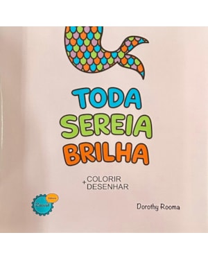 TODA SEREIA BRILHA