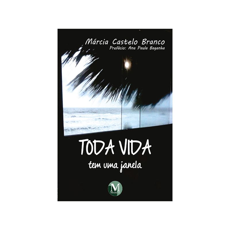 TODA VIDA TEM UMA JANELA