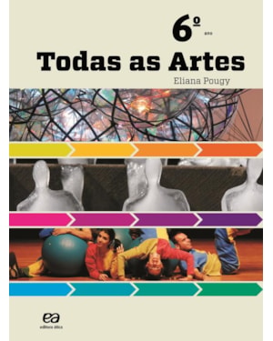 TODAS AS ARTES - 6º ANO