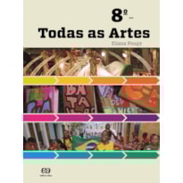 TODAS AS ARTES - 8º ANO