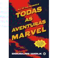 TODAS AS AVENTURAS MARVEL