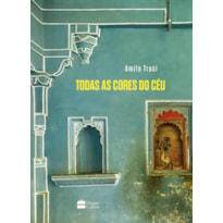 TODAS AS CORES DO CÉU