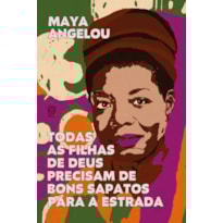 TODAS AS FILHAS DE DEUS PRECISAM DE BONS SAPATOS PARA A ESTRADA