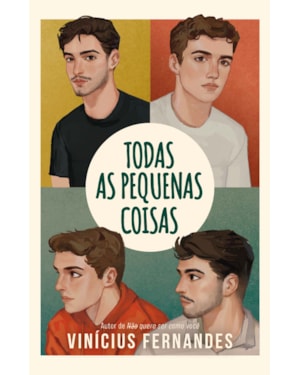 TODAS AS PEQUENAS COISAS