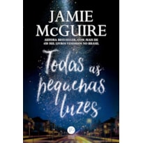 TODAS AS PEQUENAS LUZES