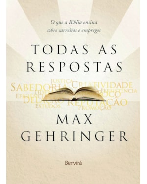 TODAS AS RESPOSTAS: O QUE A BÍBLIA ENSINA SOBRE CARREIRAS E EMPREGOS