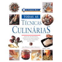 TODAS AS TÉCNICAS CULINÁRIAS: LE CORDON BLEU