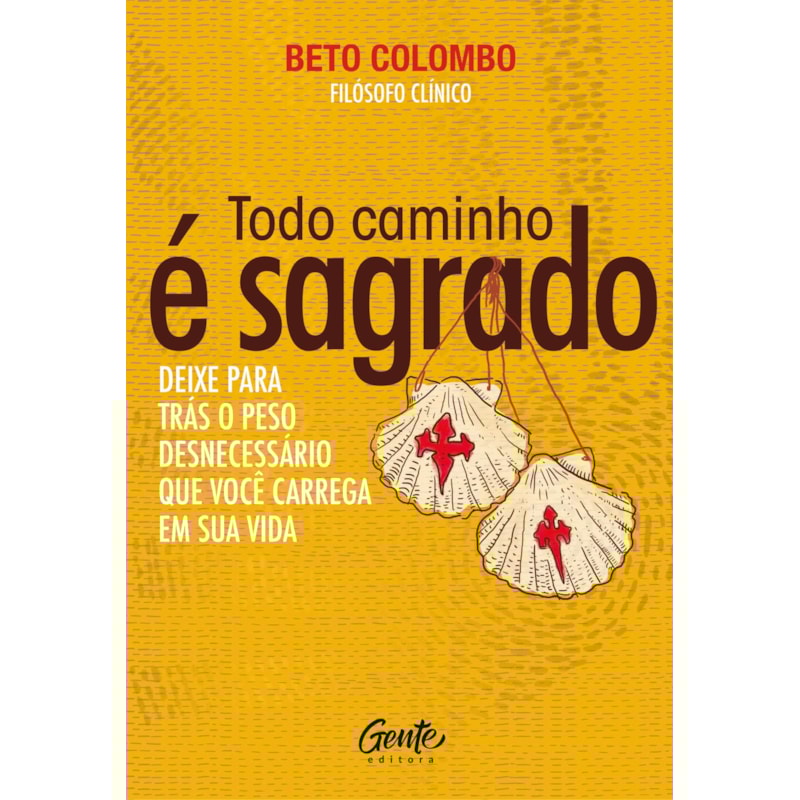 TODO CAMINHO É SAGRADO: DEIXE PARA TRÁS O PESO DESNECESSÁRIO QUE VOCÊ CARREGA EM SUA VIDA.