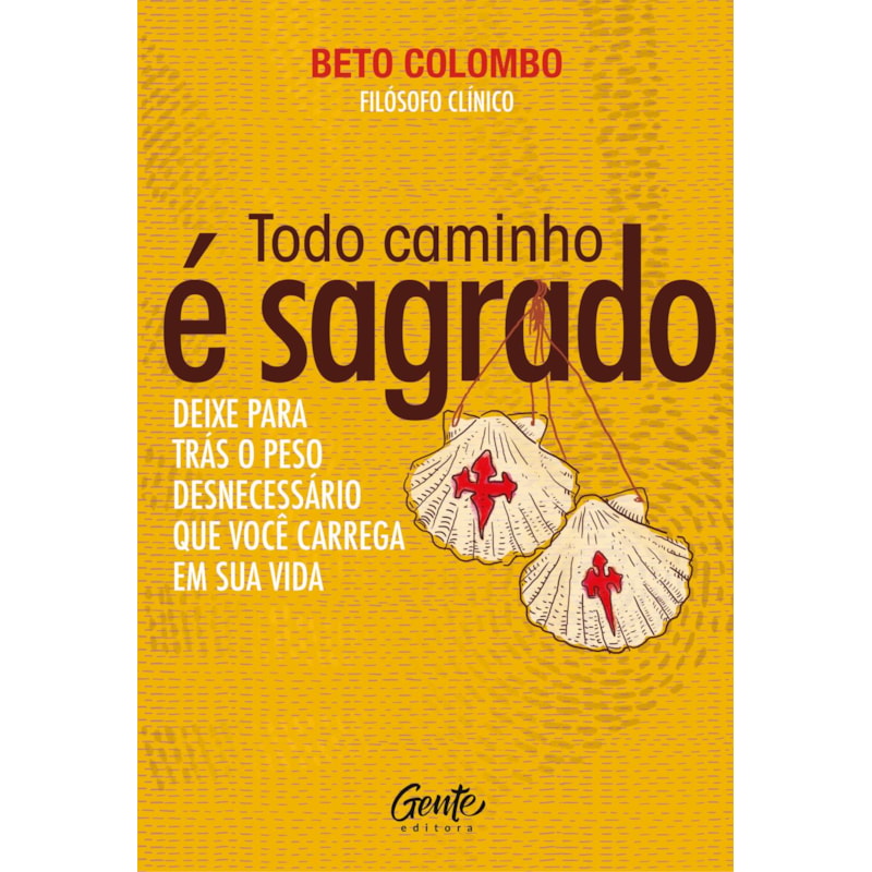 TODO CAMINHO É SAGRADO: DEIXE PARA TRÁS O PESO DESNECESSÁRIO QUE VOCÊ CARREGA EM SUA VIDA.