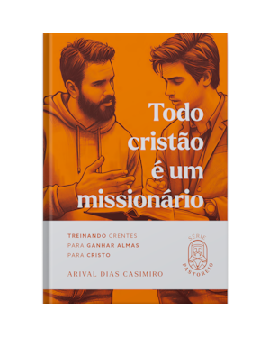 Todo cristão é um missionário
