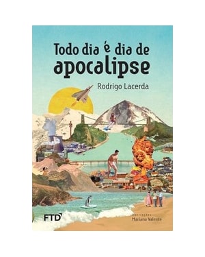 Todo dia é dia de apocalipse