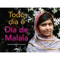 TODO DIA É DIA DE MALALA