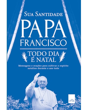 TODO DIA É NATAL