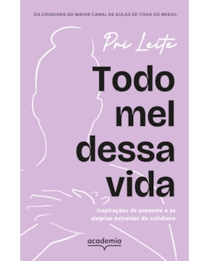 TODO MEL DESSA VIDA