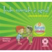 TODO MUNDO E IGUAL