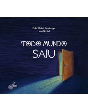 Todo mundo saiu