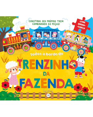 Todos a bordo do trenzinho da fazenda