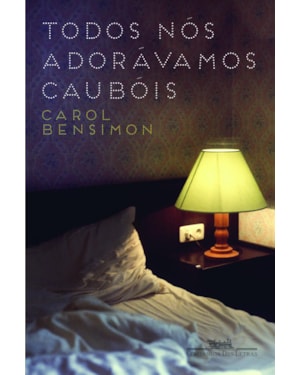 Todos nós adorávamos caubóis