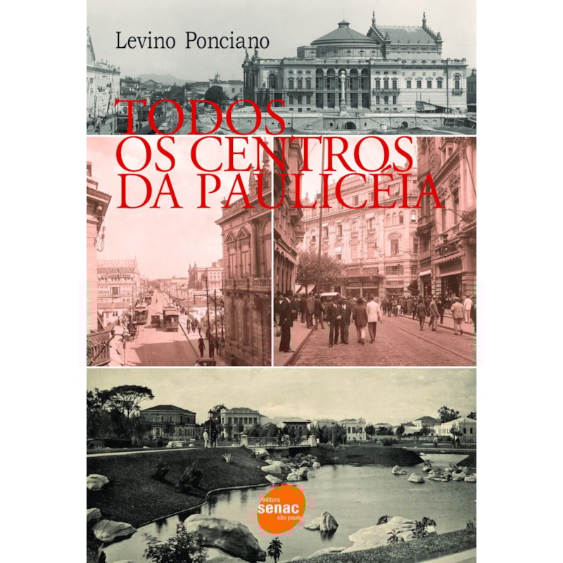 TODOS OS CENTROS DA PAULICÉIA