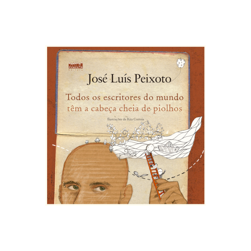 Todos os escritores do mundo têm a cabeça cheia de piolhos