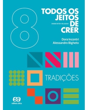 TODOS OS JEITOS DE CRER - TRADIÇÕES - 9º ANO