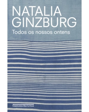 Todos os nossos ontens