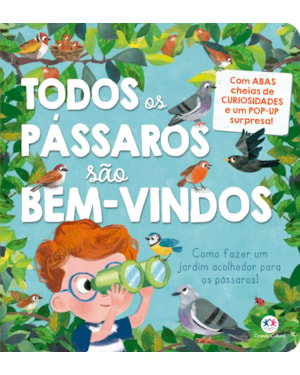 TODOS OS PÁSSAROS SÃO BEM-VINDOS