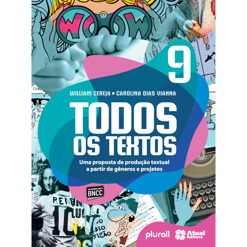 TODOS OS TEXTOS - 9º ANO: UMA PROPOSTA DE PRODUÇÃO TEXTUAL A PARTIR DE GÊNEROS E PROJETOS