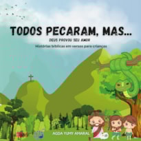 TODOS PECARAM, MAS DEUS PROVOU SEU AMOR