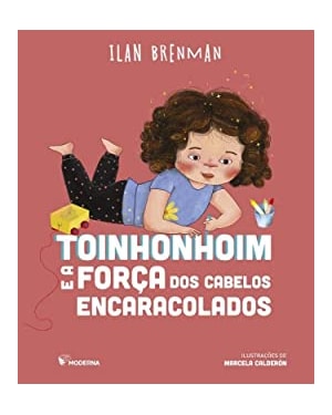 Toinhonhoim e a força dos cabelos encaracolados