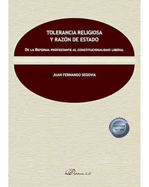 TOLERANCIA RELIGIOSA Y RAZÓN DE ESTADO
