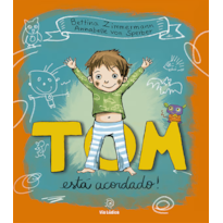 Tom está acordado